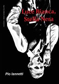 Luce bianca, stella nera (eBook, PDF)