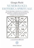 Numerologia Esoterica Spirituale (eBook, ePUB)