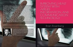 IMPROVING HEALT SYSTEM - Brian Rosenberg (eBook, PDF) - Rosenberg, Brian