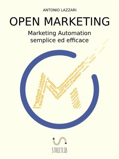 Open Marketing (eBook, ePUB) - Lazzari, Antonio