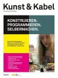 Kunst & Kabel: Konstruieren,... - Bild 1