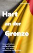 Hart an der Grenze - Bild 1