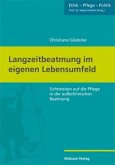 Langzeitbeatmung im eigenen Lebensumfeld