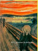 Zeitreisen ist nichts Neues (eBook, ePUB)