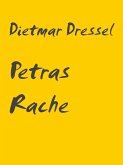 Petras Rache (eBook, ePUB) Petras Rache (eBook, ePUB)