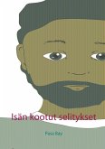 Isän kootut selitykset (eBook, ePUB)