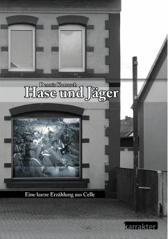 Hase und Jäger (eBook, ePUB) - Karrasch, Dennis