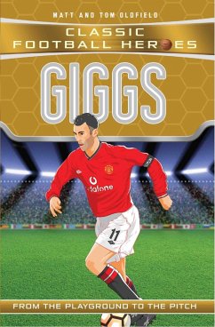 Cover Giggs (Classic Football Heroes) - Collect Them All! (eBook, ePUB)