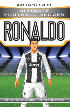 Ronaldo (Ultimate Football Heroes - the No. 1 football series) (eBook, ePUB) - Oldfield, Matt; Heroes, Ultimate Football