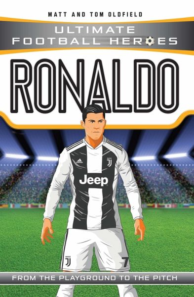 Ultimate Football Heroes: Ronaldo (Wing Wizards 1) (eBook, ePUB) Ultimate Football Heroes: Ronaldo (Wing Wizards 1) (eBook, ePUB)