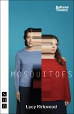 Mosquitoes (NHB Modern Plays) (eBook, ePUB)