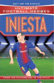 Iniesta (Ultimate Football Heroes - the No. 1 football series) (eBook, ePUB)