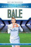 Bale (Ultimate Football Heroes - the No. 1 football series) (eBook, ePUB)
