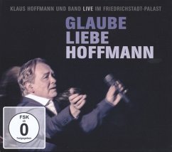 Glaube Liebe Hoffmann - Hoffmann,Klaus