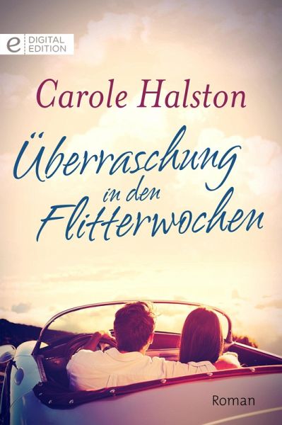Überraschung in den Flitterwochen (eBook, ePUB)