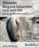 Leck mich fett (eBook, ePUB)