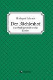 Der Bächleshof (eBook, ePUB)