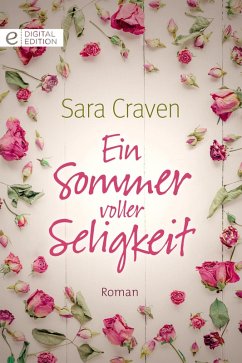 Ein Sommer voller Seligkeit (eBook, ePUB) - Craven, Sara