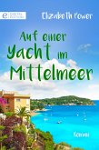 Auf einer Yacht im Mittelmeer (eBook, ePUB)