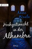 Hochzeitsnacht in der Alhambra (eBook, ePUB)