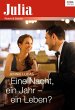 Eine Nacht, ein Jahr - ein Leben?... - Bild 1