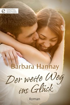 Der weite Weg ins Glück (eBook, ePUB) - Hannay, Barbara