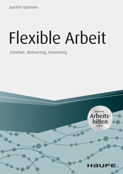 Flexible Arbeit - inkl. Arbeitshilfen online (eBook, ePUB) - Gutmann, Joachim