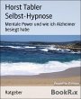 Selbst-Hypnose (eBook, ePUB) - Bild 1