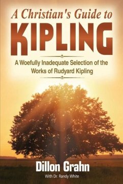 Kipling for Christians - Grahn, Dillon; White, Randy