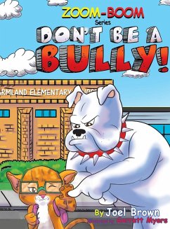 Don't Be A Bully - Brown, Joel