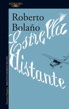 Estrella distante - Bolaño, Roberto