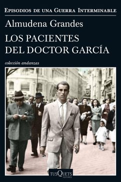 Los pacientes del doctor García: Episodios de una Guerra Interminable