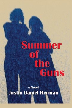 Summer of the Guns - Herman, Justin Daniel