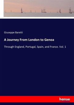 A Journey From London to Genoa - Baretti, Giuseppe