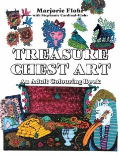 Treasure Chest Art: An Adult Colouring Book - Flohr, Marjorie