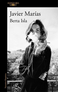 Berta Isla (Spanish Edition) - Marías, Javier