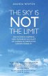 The Sky is Not the Limit - One Woman's... - Bild 1