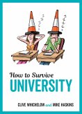 How to Survive University (eBook, ePUB)