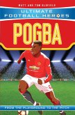 Pogba (Ultimate Football Heroes - the No. 1 football series) (eBook, ePUB)
