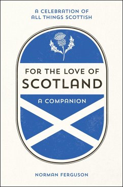 Cover For the Love of Scotland (eBook, ePUB)
