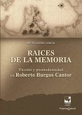 Raíces de la memoria (eBook, ePUB)