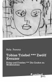 Tobias Triebel *** Zwölf Kreuzer (eBook, PDF)