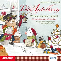 Tilda Apfelkern.Weihnachtszauber Überall.24 Adve - Schad,Stephan