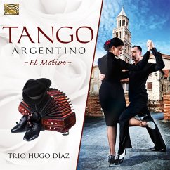 Tango Argentino-El Motivo- - Trio Hugo Díaz