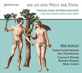 Bis An Der Welt Ihr Ende-Dt.Lieder Der Reformat