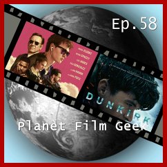Planet Film Geek, PFG Episode 58: Dunkirk, Baby Driver (MP3-Download) - Langley, Colin; Schmidt, Johannes