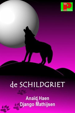 De schildgriet (eBook, ePUB) - Haen, Anaïd; Mathijsen, Django