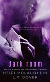 Dark Room (Society X, #1) (eBook, ePUB) Dark Room (Society X, #1) (eBook, ePUB)