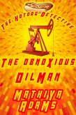 The Obnoxious Oilman (The Hot Dog Detective - A Denver Detective Cozy Mystery, #15) (eBook, ePUB)
