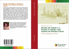 Direito da Cidade e o Direito à Cidade: uma análise de Montes Claros - Marques Pereira, Deborah